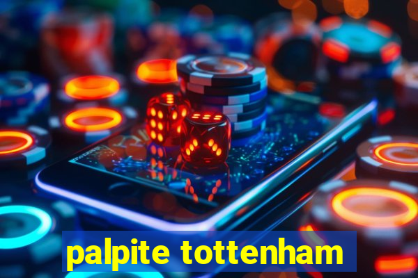 palpite tottenham